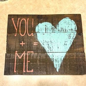 You + Me Love sign for hanging or displaying